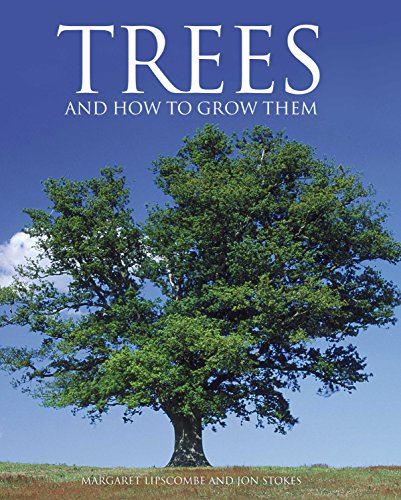 Beispielbild fr Trees and how to grow them zum Verkauf von AwesomeBooks