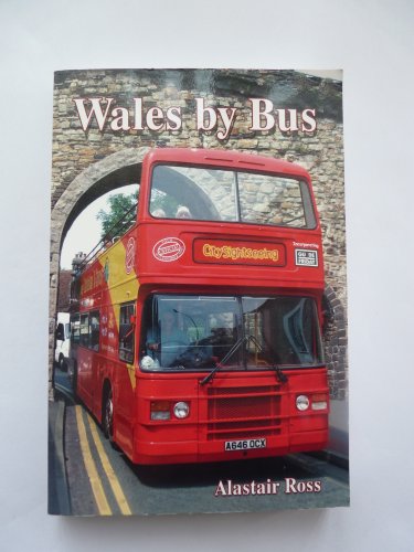 Beispielbild fr Wales by Bus zum Verkauf von Reuseabook