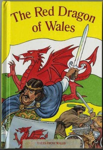 Beispielbild fr Tales from Wales: 6. Red Dragon of Wales, The zum Verkauf von AwesomeBooks