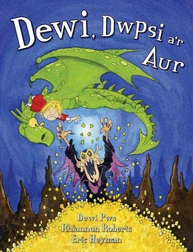 Stock image for Dewi, Dwpsi a'r Aur for sale by AwesomeBooks