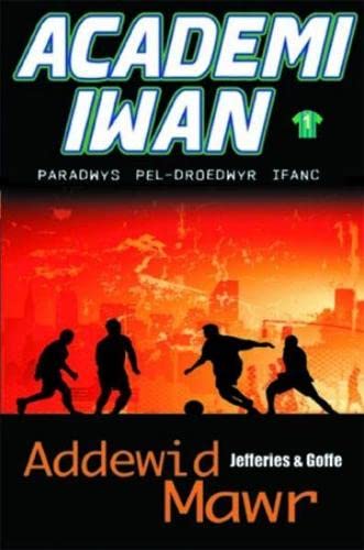 Imagen de archivo de Academi Iwan: Addewid Mawr a la venta por AwesomeBooks