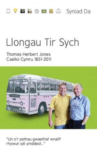 Imagen de archivo de Cyfres Syniad Da: Llongau Tir Sych - Caelloi Cymru 1851-2011 (Welsh Edition) a la venta por siop lyfrau'r hen bost