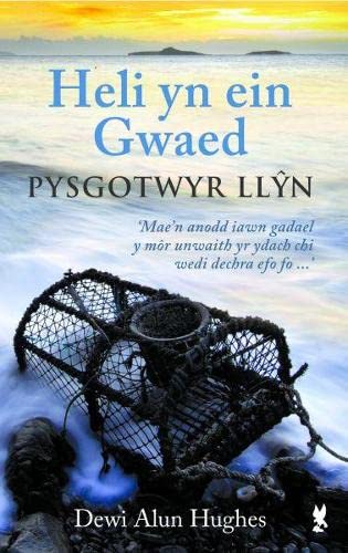 Stock image for Heli yn ein Gwaed - Pysgotwyr Llyn (Welsh Edition) for sale by siop lyfrau'r hen bost