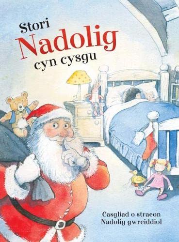 Beispielbild fr Stori Cyn Cysgu: Stori Nadolig Cyn Cysgu zum Verkauf von WorldofBooks