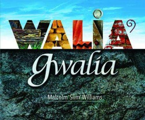 Stock image for Walia' Gwalia for sale by WorldofBooks