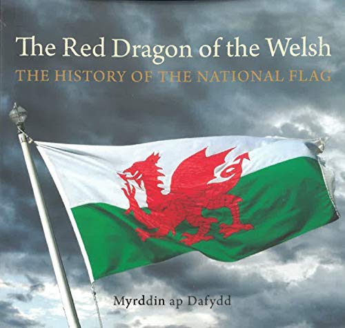 Stock image for Compact Wales: The Red Dragon of the Welsh - The History of the National Flag for sale by WorldofBooks