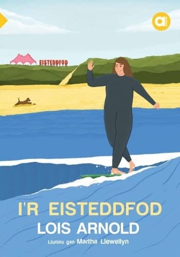 Stock image for Cyfres Amdani: I'r Eisteddfod for sale by GreatBookPrices