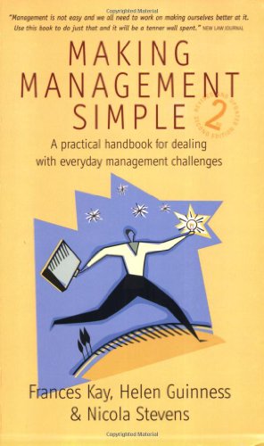 Stock image for Making Management Simple: A Practical Handbook for Dealing with Everyday Management Challenges for sale by WorldofBooks