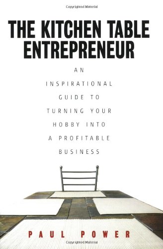 Stock image for The Kitchen Table Entrepreneur for sale by Better World Books