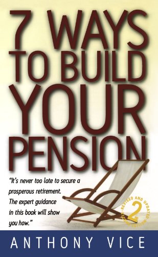 Beispielbild fr 7 Ways To Build Your Pension zum Verkauf von Sigrun Wuertele buchgenie_de