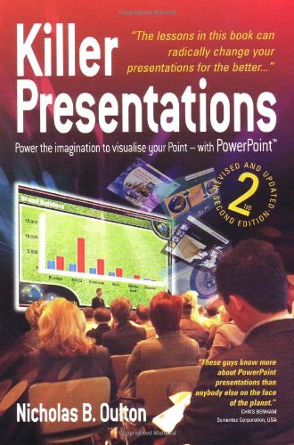 Stock image for Killer Presentations: Power the Imagination to Visualise Your Point - With Power Point for sale by Books of the Smoky Mountains