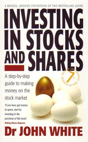 9781845282219: Investing In Stocks And Shares 7e: A Step-by-step Guide to Making Money on the Stock Market