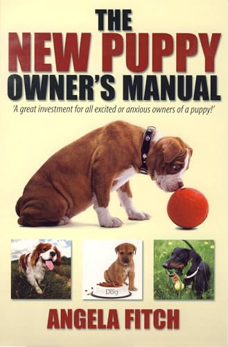 Beispielbild fr The New Puppy Owner's Manual zum Verkauf von WorldofBooks