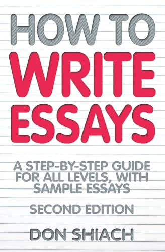 Beispielbild fr How To Write Essays: 2nd edition: A Step-by-step Guide for All Levels, with Sample Essays zum Verkauf von WorldofBooks