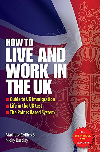 Stock image for Live and Work in the Uk 2E for sale by Better World Books