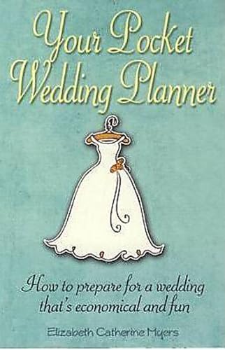 Stock image for Your Pocket Weedding Planner: How to prepare for a wedding that's economical and fun for sale by WorldofBooks