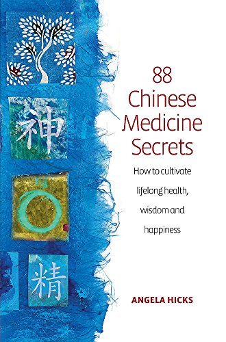 Stock image for 88 Chinese Medicine Secrets : How to Cultivate Lifelong Health, Wisdom and Happiness for sale by Better World Books Ltd