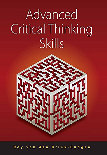 Stock image for Advanced Critical Thinking Skills for sale by WorldofBooks