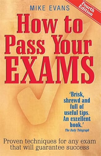 9781845284442: How to Pass Your Exams: 4th edition