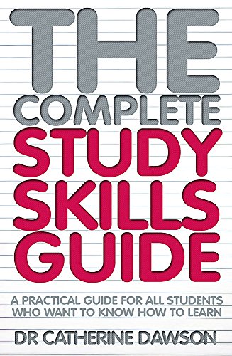 Beispielbild fr The Complete Study Skills Guide: A practical guide for all students who want to know how to learn zum Verkauf von WorldofBooks