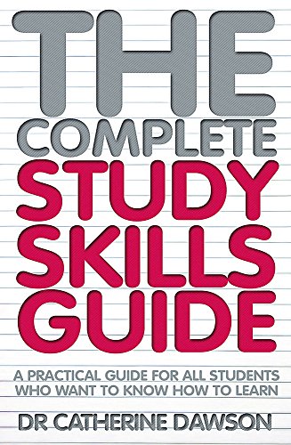 9781845284459: The Complete Study Skills Guide: A practical guide for all students who want to know how to learn