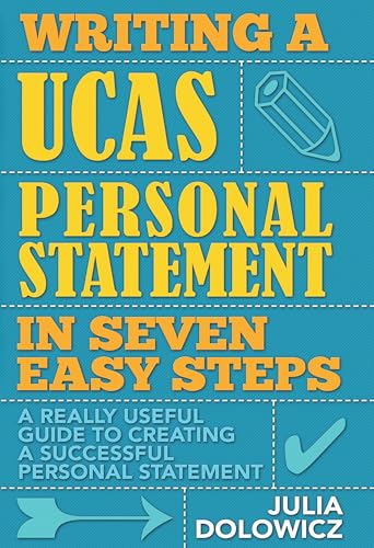 Stock image for Writing a UCAS Personal Statement in Seven Easy Steps for sale by ThriftBooks-Dallas