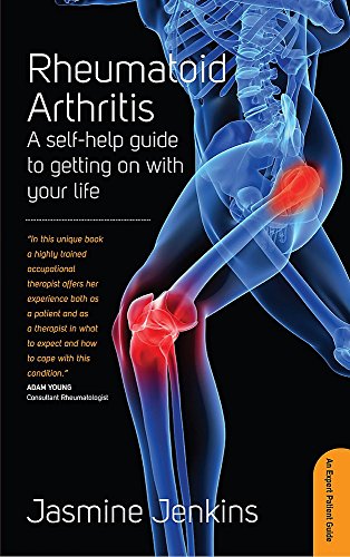 9781845284633: Rheumatoid Arthritis Self-Help 3e (Expert Patient Guide)