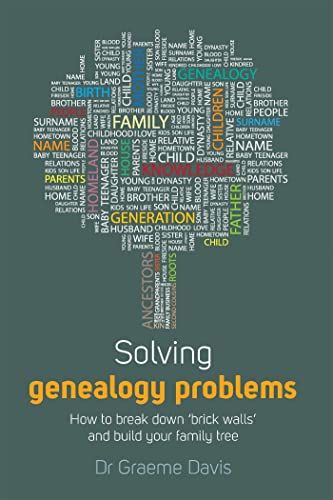 Imagen de archivo de Solving Genealogy Problems: How to Break Down 'brick walls' and Build Your Family Tree a la venta por WorldofBooks