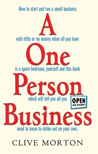 Beispielbild fr How to Start and Run a One Person Business zum Verkauf von Blackwell's