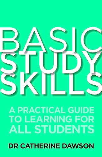 Stock image for Basic Study Skills: A Practical Guide to Learning for All Students for sale by WorldofBooks