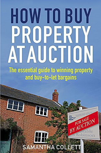 9781845285234: How To Buy Property at Auction: The Essential Guide to Winning Property and Buy-to-Let Bargains