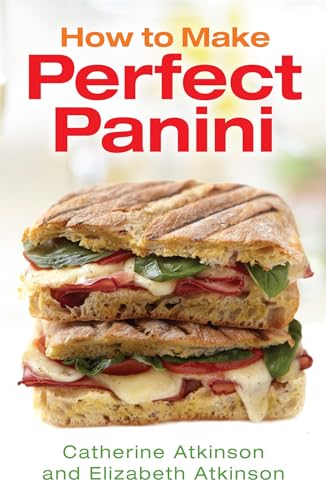 Stock image for How To Make Perfect Panini for sale by Books From California