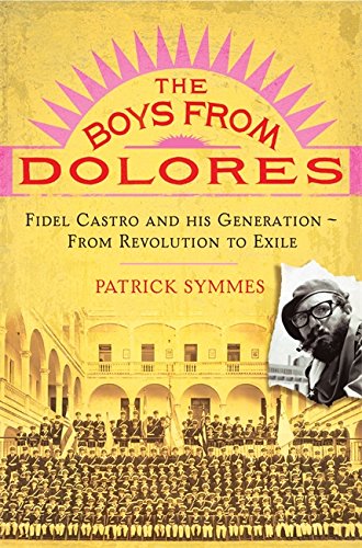 Imagen de archivo de The Boys from Dolores a la venta por WorldofBooks