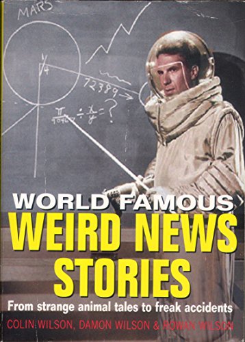 Imagen de archivo de Weird News Stories (World Famous S.) a la venta por Goldstone Books