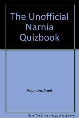 Beispielbild fr The Unofficial Narnia Quizbook zum Verkauf von WorldofBooks