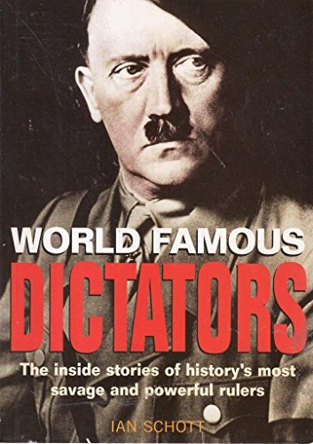 Beispielbild fr Dictators (World Famous) (World Famous S.) zum Verkauf von AwesomeBooks