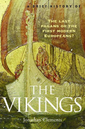 9781845290764: A Brief History of the Vikings (Brief Histories)