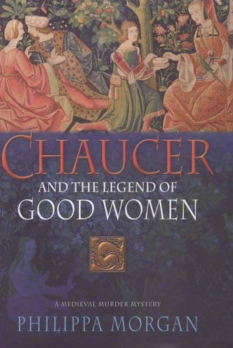 Beispielbild fr Chaucer and the Legend of Good Women (Chaucer 2) zum Verkauf von Stock & Trade  LLC