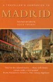 Stock image for A Traveller's Companion to Madrid: New edition for sale by WorldofBooks