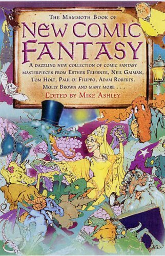 Imagen de archivo de The Mammoth Book of Comic Fantasy (Mammoth Book of) (Mammoth Books) a la venta por WorldofBooks