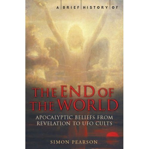 Beispielbild fr Brief History of the End of the World zum Verkauf von Better World Books