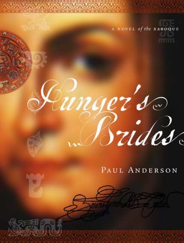 Hunger's Brides : A Novel of the Baroque