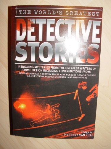 Imagen de archivo de The World's Greatest Detective Stories a la venta por AwesomeBooks