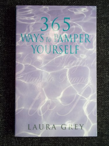 Imagen de archivo de 365 Ways to Pamper Yourself a la venta por ThriftBooks-Atlanta