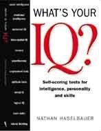 Beispielbild fr WHAT'S YOUR IQ? zum Verkauf von WorldofBooks