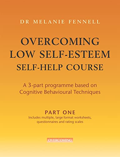 Beispielbild fr Overcoming Low Self-Esteem Self-help Course - 3 parts (Overcoming S.) zum Verkauf von WorldofBooks