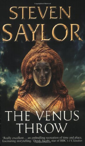 The Venus Throw (Roma Sub Rosa) (9781845292454) by Steven Saylor