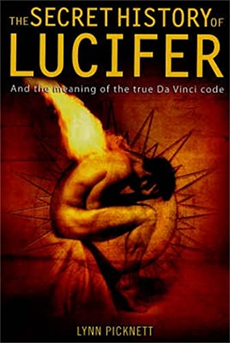 Stock image for The Secret History of Lucifer for sale by Blackwell's