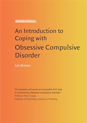 Stock image for An Introduction to Coping with Obsessive Compulsive Disorder (An Introduction to Coping series) for sale by WorldofBooks