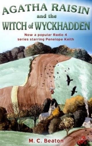 9781845293567: Agatha Raisin and the Witch of Wyckhadden